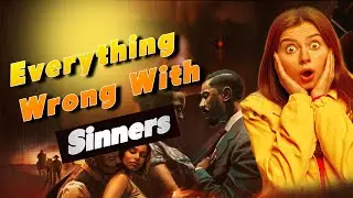 Everything Wrong With Sinners in 3 Minutes