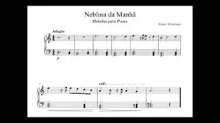 Neblina da Manh&atilde;   Melodia para Piano