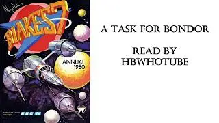 Blake's 7 - A Task for Bondor