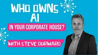 Who Owns AI in your Corporate House? | AI Ownership in the Workplace