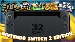TUTTE le VERSIONI SWITCH 2 EDITION dei GIOCHI NINTENDO SWITCH!