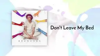 The Luke Branch - Don't Leave My Bed