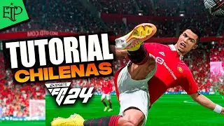 COMO hacer CHILENAS en FC24 TODOS los TIPOS TUTORIAL 😵😵