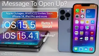 Apple Outages, Open iMessage, WWDC Invites, iOS 15.4.1 and more