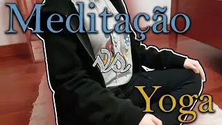 Meditação VS Yoga | Peanutelly
