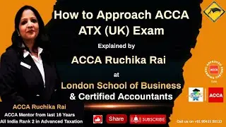 How to Approach ACCA-ATX (UK) EXAM| ACCA with LSBCA | Best Institute in INDIA | ACCA INDIA