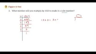 A Square and a cube - Class 8 - Figure it out - What number will you multiply by 1323 to make it..