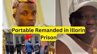 Portable Remanded in  Illorin Prison Over Failure to Meet Bail Condition
