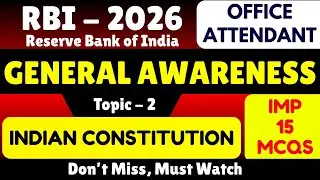 Indian Constitution MCQS | RBI Office Attendant 2026 Exam | RBI Office Attendant GK PDF Notes 2026
