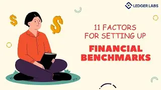11 Factors Setting up Financial Benchmarks   Ledger Labs