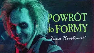 Beetlejuice Beetlejuice mnie zaskoczyło...