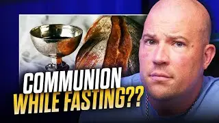 Can I Take Communion While Fasting??