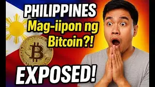 PHILIPPINES Mag-iipon ng Bitcoin?! Strategic Bitcoin Reserve EXPOSED!