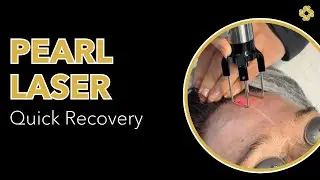 Quick Recovery with Pearl Laser!