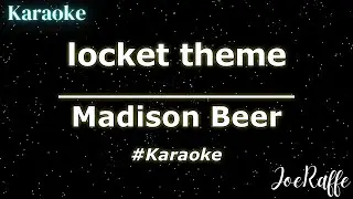 Madison Beer - locket theme (Karaoke)