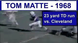 1968 NFL - TOM MATTE Baltimore Colts TD run vs. Cleveland Browns / Earl Morrall .