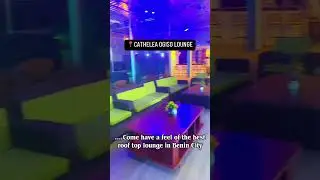 The best roof top lounge in Benin city now open at Cathelea convention and suites