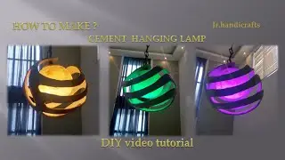 How to make Cement Decorative light?,DIY cement hanging  light,modern concrete lamp,cement lamp.