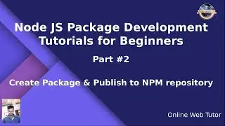 Learn Node JS Package Development Beginners Tutorial #2 Create Package & Publish to npmjs repository