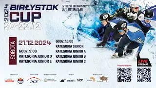 Białystok Cup 2024 / 2 dzień / [21.12.2024]
