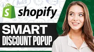 Как создать умное всплывающее окно со скидкой в ​​Shopify (2026)