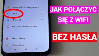 Jak połączyć się z WIFI bez hasła/jak sprawdzić hasło do WIFI