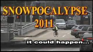 SNOWPOCALYPSE 2011