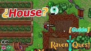 [RAVENQUEST GUIA] &iquest;Como conseguir una 🏡Casa?