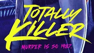TOTALLY KILLER 2023 Trailer | 4K Ultra HD