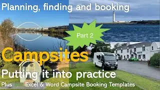 Booking Campsites, Stopovers and places to stay - Part 2 - Putting it into practice