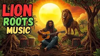 The Sound of Freedom Roots &ndash; Lion Roots Reggae Music Collection | Conscious Roots Revival