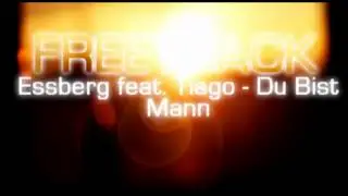 Essberg feat. Tiago - Du Bist Mann - Freetrack