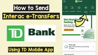 Отправить электронный перевод Interac через приложение TD Bank | Электронные переводы TD Interac ...