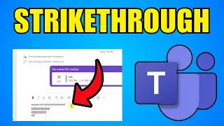 How To Strikethrough On Microsoft Teams (2026) (Step By Step Guide)