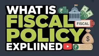 What is Fiscal Policy? 💰 | UPSC, NCERT Class 12, Indian Economy 2025