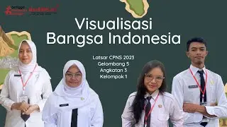 VIDEO VISUALISASI BANGSA INDONESIA - LATSAR CPNS 2023 ANGKATAN 3 KELOMPOK 1 KABUPATEN BINTAN