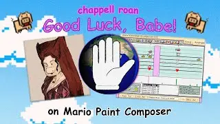Chappell Roan - Good Luck, Babe! on Mario Paint Composer