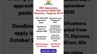 IOCL Apprentices Recruitment 2025: 523 Vacancies &ndash; Apply by Oct 11