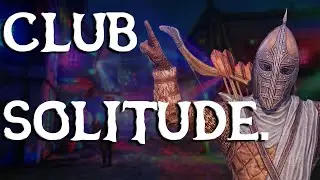 Club Solitude - Skyrim Guard Tales