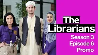 The Librarians - Season 3 Episode 6 Promo