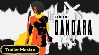 Dandara Steam Trailer