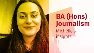 City, University of London: BA (Hons) Journalism graduate Michelle&rsquo;s insights