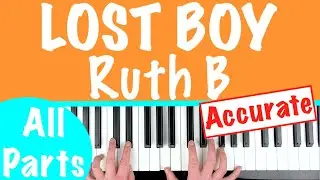 Как играть LOST BOY от Ruth B | Учебник по аккордам для фортепиано