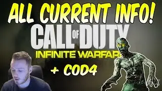All Infinite Warfare/COD4 Remastered Info + Zombies!
