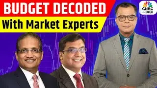 BUDGET DECODED with Navneet Munot & Prashant Khemka | Budget 2026 Explained With Anuj Singhal