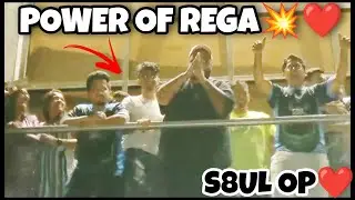 Power Of REGA 💥❤️ S8UL Fans OP🔥❤️