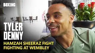 Tyler Denny Breaks Down Hamzah Sheeraz Fight & Felix Cash Win