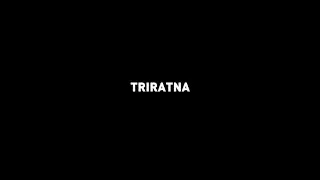 Triratna - Kalyana Project