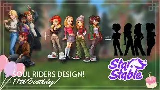 Star Stable 11th Birthday! (+Soul Rider's Redesign)