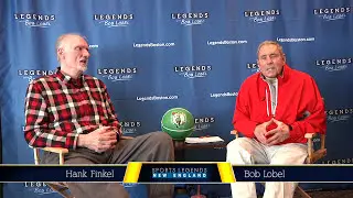 Legends with Bob Lobel: Hank Finkel Interview